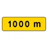Panonceau indication de distance à personnaliser KM1 temporaire