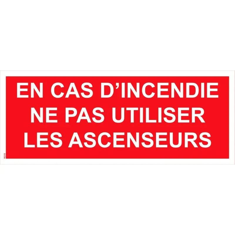 Panneau en cas d'incendie ne pas utiliser les ascenseurs