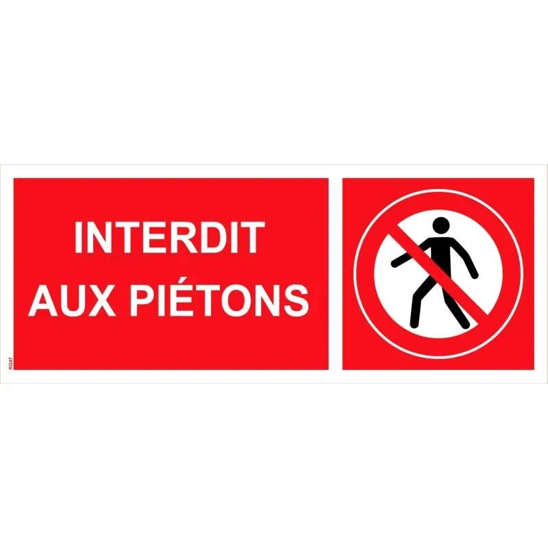 Panneau picto interdit aux piétons