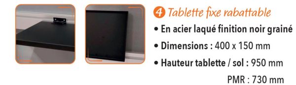 Vue d'ensemble de la tablette pour isoloir standard